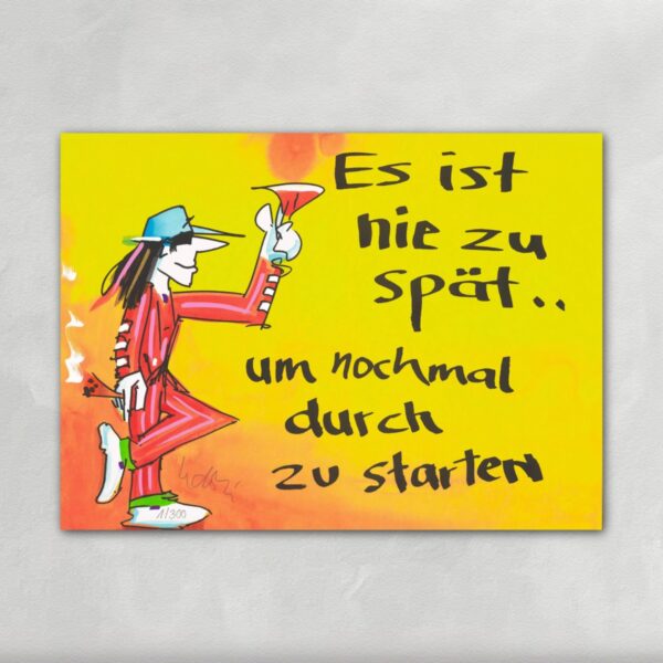 Es ist nie zu spät um nochmal durchzustarten - Udo Lindenberg